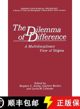 【3-4周达】The Dilemma of Difference: A Multidisciplinary View of Stigma [9781468475708]