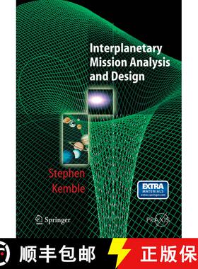 【3-4周达】Interplanetary Mission Analysis and Design (Softcover reprint of the original 1st ed. 2006) [9783662500224]