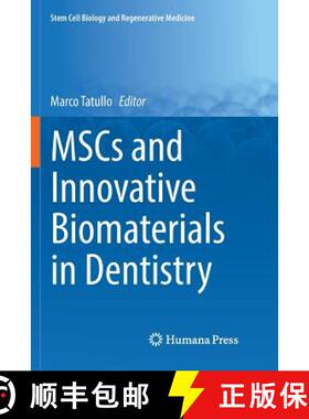【3-4周达】MSCs and Innovative Biomaterials in Dentistry [9783319857152]