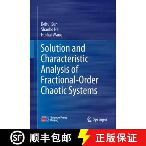【3-4周达】Solution and Characteristic Analysis of Fractional-Order Chaotic Systems [9789811932724]