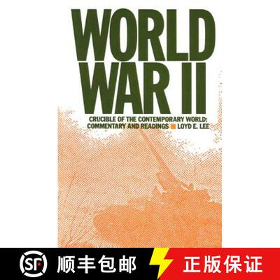 【3-4周达】精装 World War Two: Crucible of the Contemporary World - Commentary and Readings : Crucibl... [9780873327312]