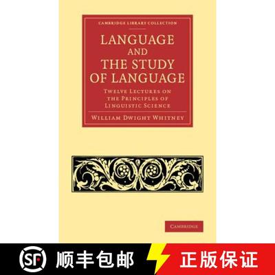 【3-4周达】Language and the Study of Language: Twelve Lectures on the Principles of Linguistic Scienc... [9781108062770]