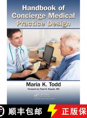 【3-4周达】Handbook of Concierge Medical Practice Design [9781466568181]