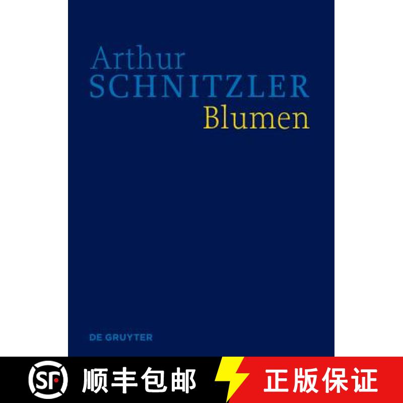 【3-4周达】Blumen : Historisch-Kritische Ausgabe [9783110560879]