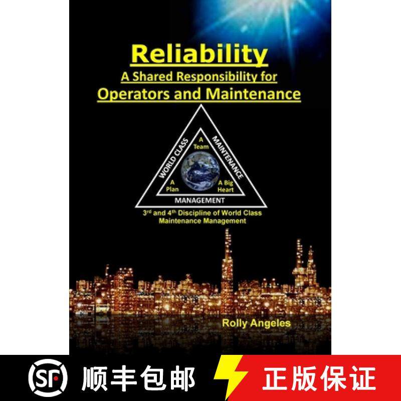 【3-4周达】Reliability - A Shared Responsibility for Operators and Maintenance: Sequel on World Class... [9781649456205]