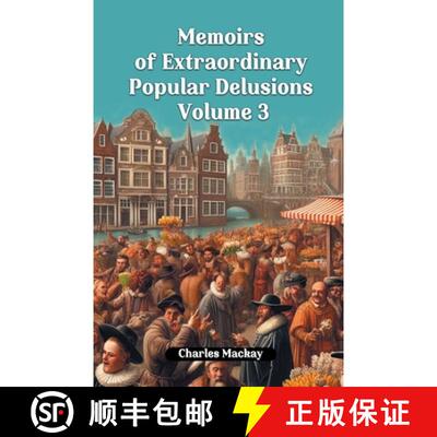 【3-4周达】Memoirs of Extraordinary Popular Delusions Volume 3 (Edition2024) [9789363052420]