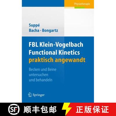 【3-4周达】FBL Functional Kinetics praktisch angewandt: Band I: Becken und Beine untersuchen und beha... [9783642022449]