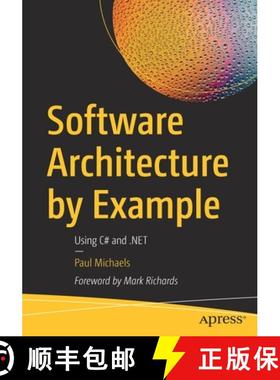 【3-4周达】Software Architecture by Example : Using C# and .NET [9781484279892]