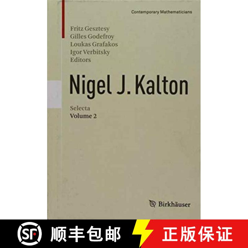 【3-4周达】Nigel J. Kalton Selecta [9783319188041]