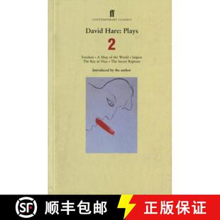 【3-4周达】David Hare Plays 2: Fanshen; A Map of the World; Saigon; The Bay at Nice; The Secret Rapture [9780571178353]