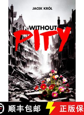 【3-4周达】Without Pity [9781592115518]