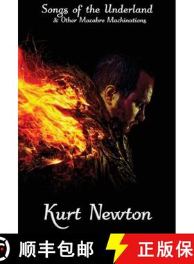 【3-4周达】Songs of the Underland & Other Macabre Machinations [9780645469721]