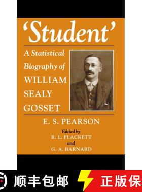 【3-4周达】'Student': A Statistical Biography of William Sealy Gosset [9780198522270]