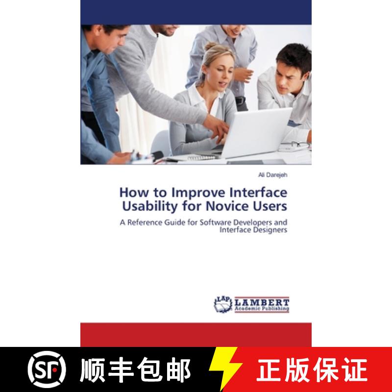 预订 How to Improve Interface Usability for Novice Users [9783659244568]