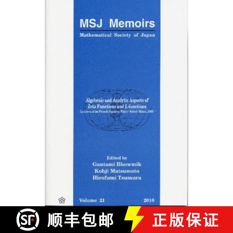 【3-4周达】Algebraic and Analytic Aspects of Zeta Functions and L-Functions: Lectures at the French-J... [9784931469563]