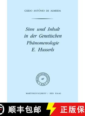 【3-4周达】Sinn Und Inhalt in Der Genetischen Phänomenologie E. Husserls [9789024713189]
