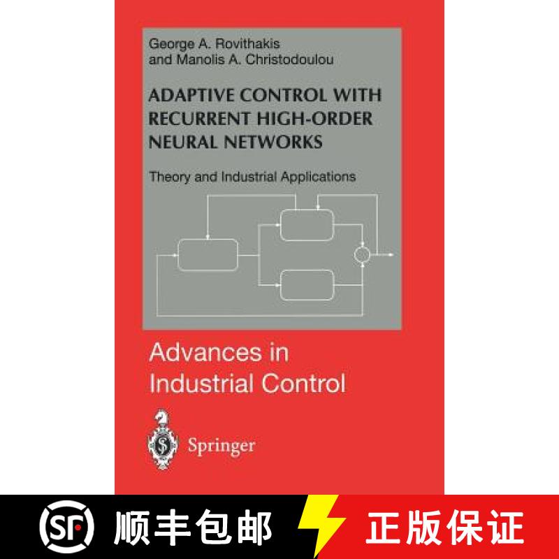 【3-4周达】Adaptive Control with Recurrent High-order Neural Networks : Theory and Industrial Applica... [9781447112013]