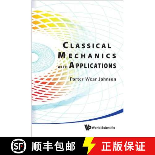 预订 精装 Classical Mechanics with Applications [9789814304153]