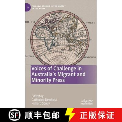 【3-4周达】Voices of Challenge in Australia’s Migrant and Minority Press [9783030673291]