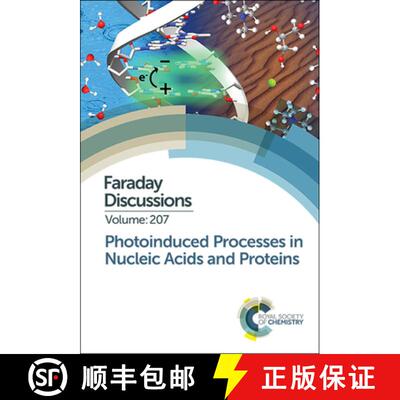 【3-4周达】精装 Photoinduced Processes in Nucleic Acids and Proteins : Faraday Discussion 207 [9781788011587]