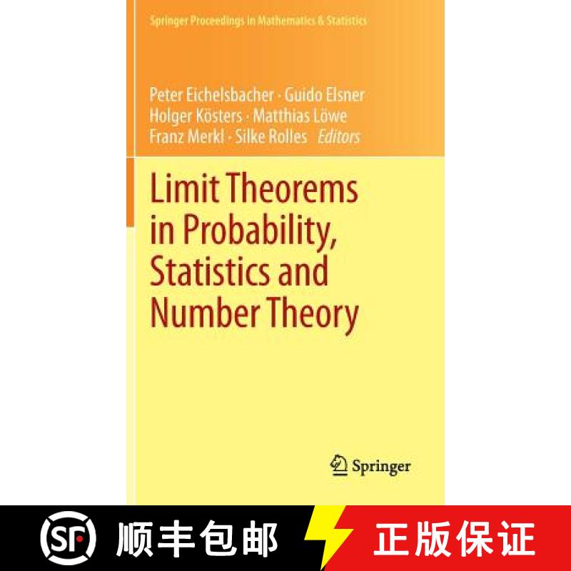 【3-4周达】Limit Theorems in Probability, Statistics and Number Theory : In Honor of Friedrich Götze [9783642360671]