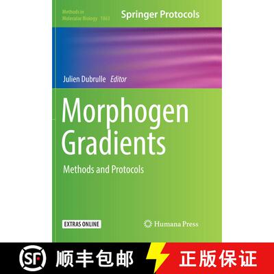 【3-4周达】Morphogen Gradients: Methods and Protocols (Softcover reprint of the original 1st ed. 2018) [9781493993888]
