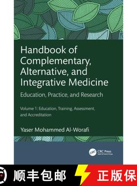 【3-4周达】Handbook of Complementary, Alternative, and Integrative Medicine: Education, Practice, and... [9781032346823]