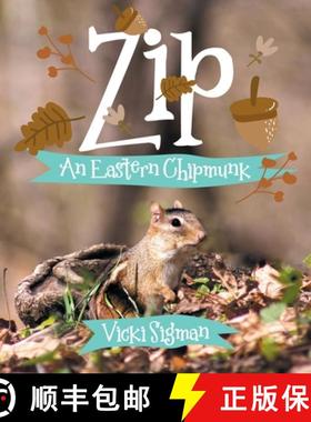 预订 Zip: An Eastern Chipmunk [9780228886440]