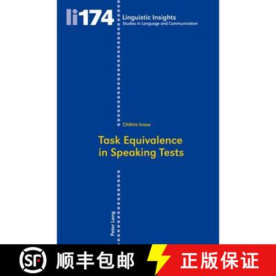 【3-4周达】Task Equivalence in Speaking Tests : Investigating the Difficulty of Two Spoken Narrative ... [9783034314176]