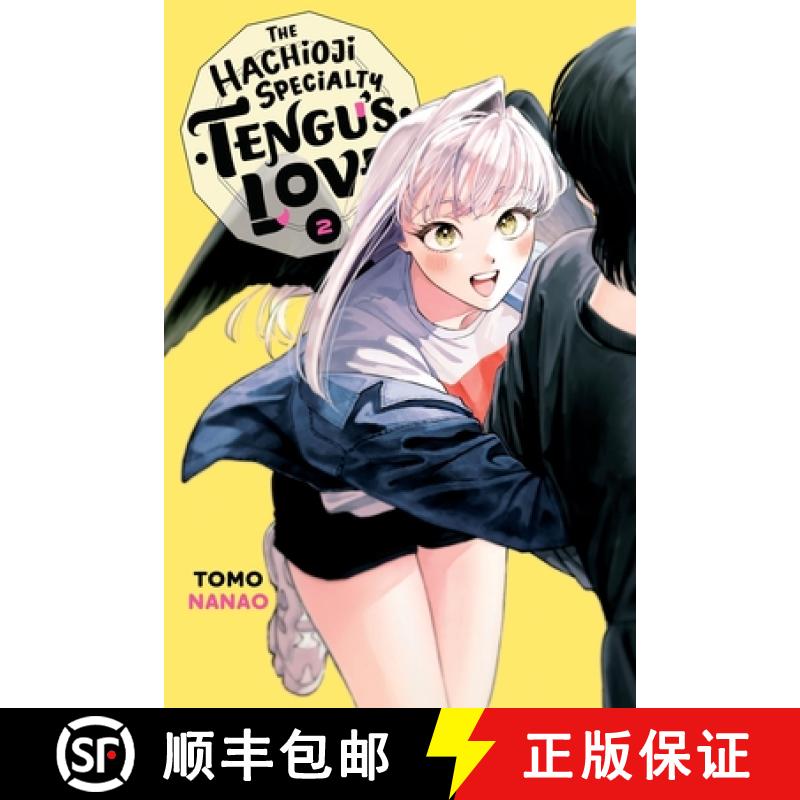 【3-4周达】The Hachioji Specialty: Tengu's Love, Vol. 2: Volume 2 [9798855406764]