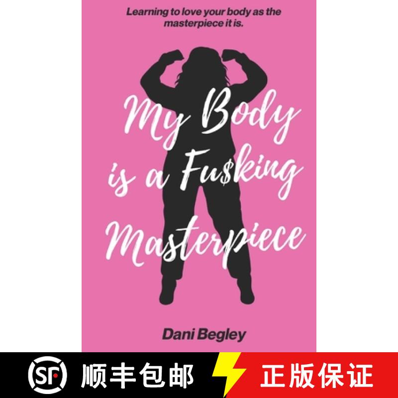 【2-3周达】My Body is a Fu$king Masterpiece [9782565754710]