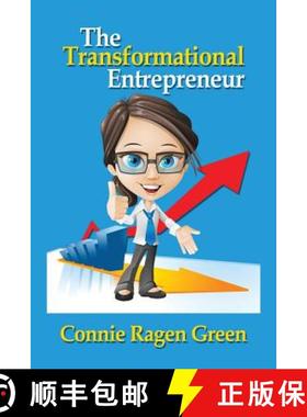 预订 The Transformational Entrepreneur: Creating a Life of Dedication and Service [9781937988128]