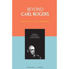 【4周达】Beyond Carl Rogers [9780094726109]