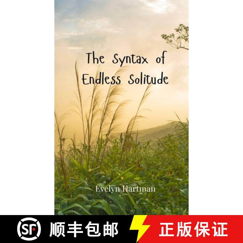 预订 The Syntax of Endless Solitude [9783690806459]