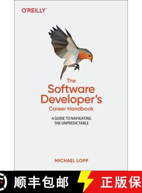 【3-4周达】Software Developer's Career Handbook, The: A Guide to Navigating the Unpredictable [9781098116675]