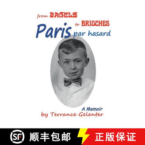 【3-4周达】Paris Par Hasard: From Bagels to Brioches [9780615392301]