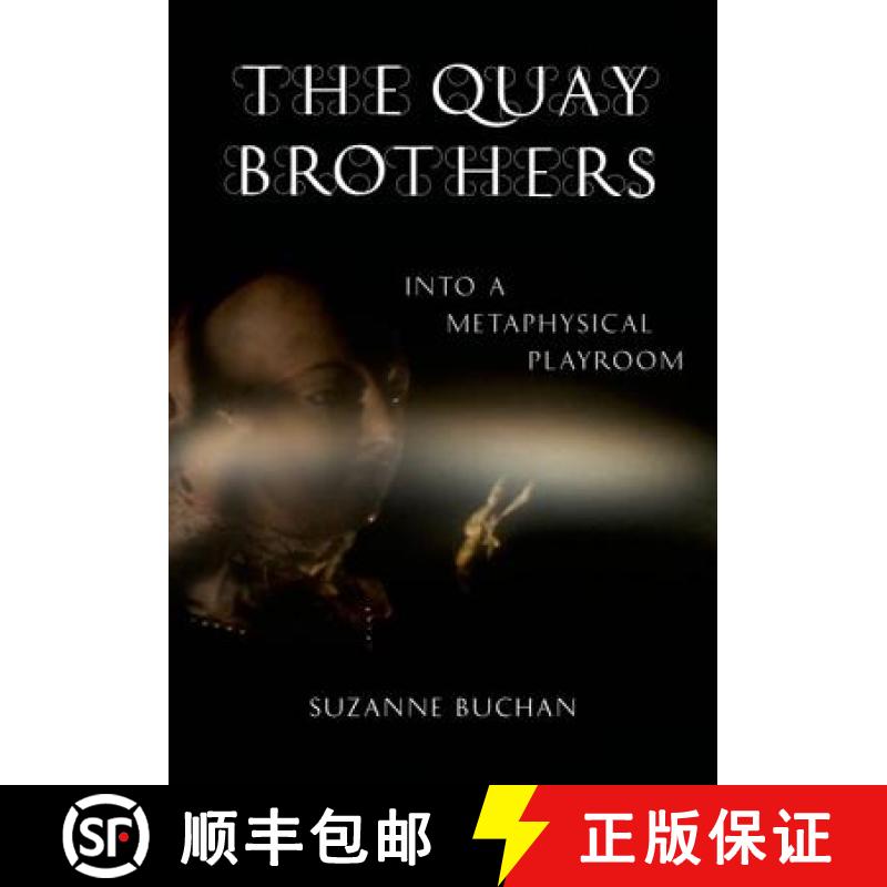 【3-4周达】The Quay Brothers: Into a Metaphysical Playroom [9780816646586]