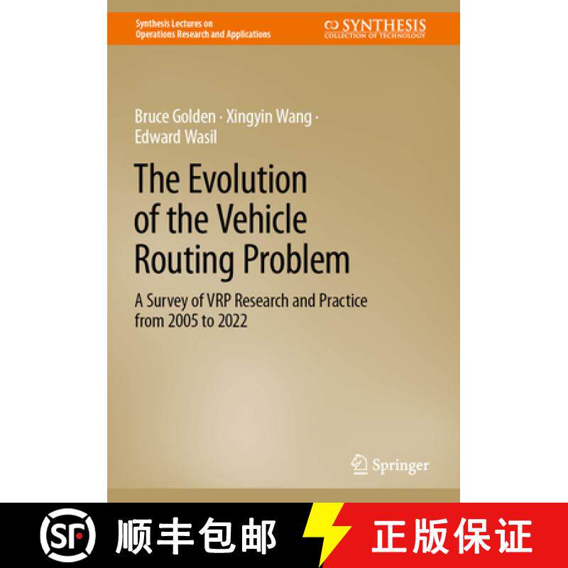 【3-4周达】The Evolution of the Vehicle Routing Problem: A Survey of Vrp Research and Practice from 2... [9783031187155]