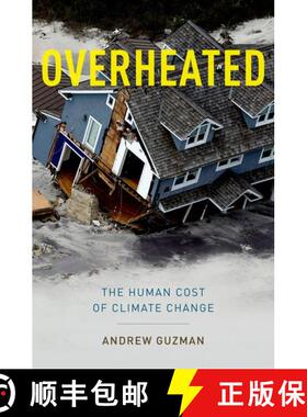 【3-4周达】Overheated: The Human Cost of Climate Change [9780199933877]