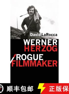 预订 Werner Herzog / Rogue Filmmaker [9781942782735]