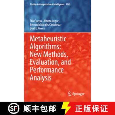 【3-4周达】Metaheuristic Algorithms: New Methods, Evaluation, and Performance Analysis [9783031630552]