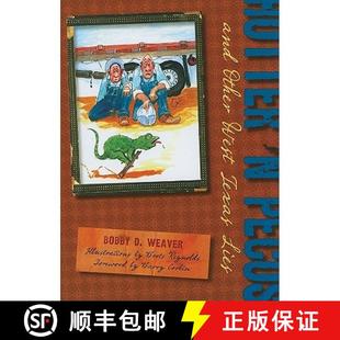 West 9780896727038 Lies Texas Other And Pecos Hotter 预订