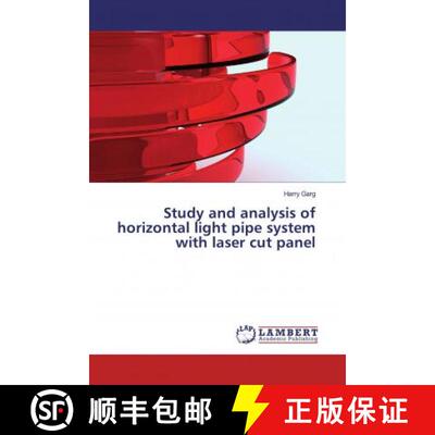 预订 Study and analysis of horizontal light pipe system with laser cut panel [9786202062282]