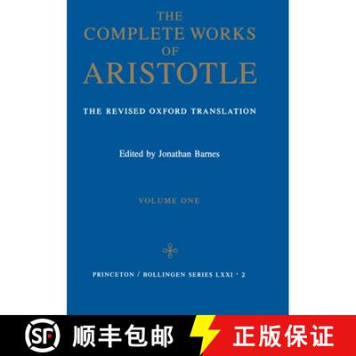 现货 精装 亚里斯多德全集卷一 Complete Works of Aristotle, Volume 1: The Revised Oxford Translation [9780691016504]