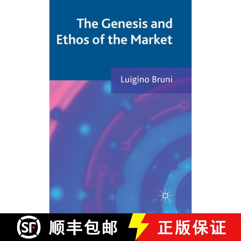 【3-4周达】The Genesis and Ethos of the Market [9781349345618]