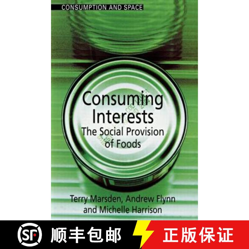 【3-4周达】Consuming Interests : The Social Provision of Foods [9781857289008]