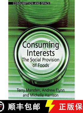 【3-4周达】Consuming Interests : The Social Provision of Foods [9781857289008]