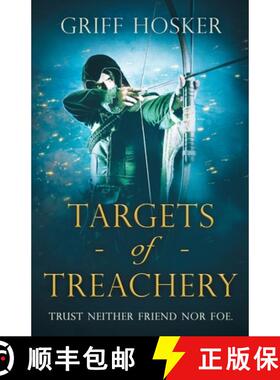 【3-4周达】Targets of Treachery: A gripping, action-packed historical epic [9781839012839]