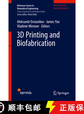 【3-4周达】3D Printing and Biofabrication [9783319454436]
