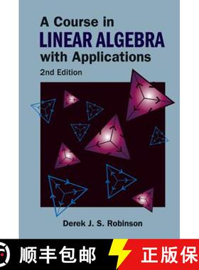 【3-4周达】Course in Linear Algebra with Applications, a (2nd Edition) [9789812700230]